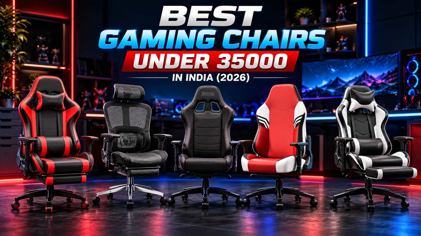 Best Gaming Chairs Under 35000 in India 2026