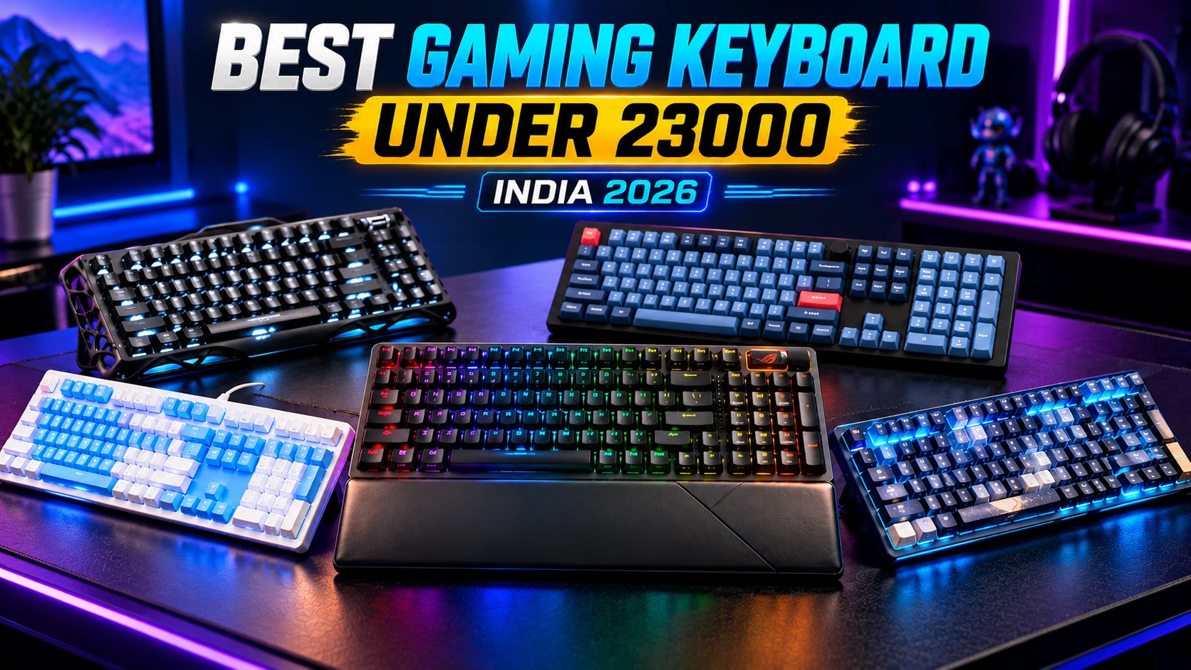 Best Gaming Mechanical Keyboard Under 23000