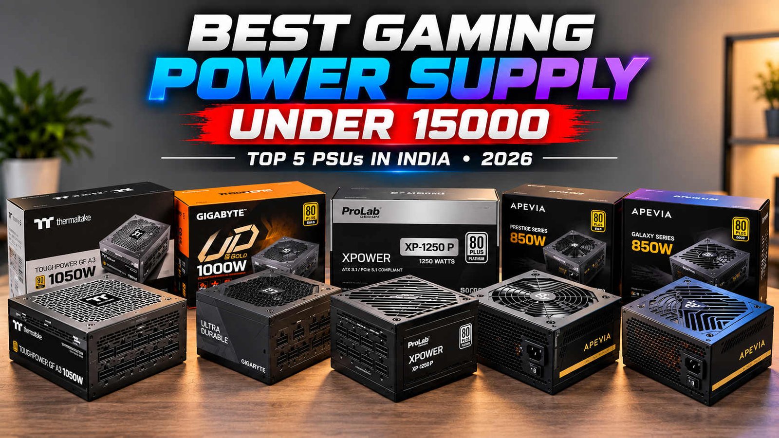 Best Gaming PSU Under 15000 in India