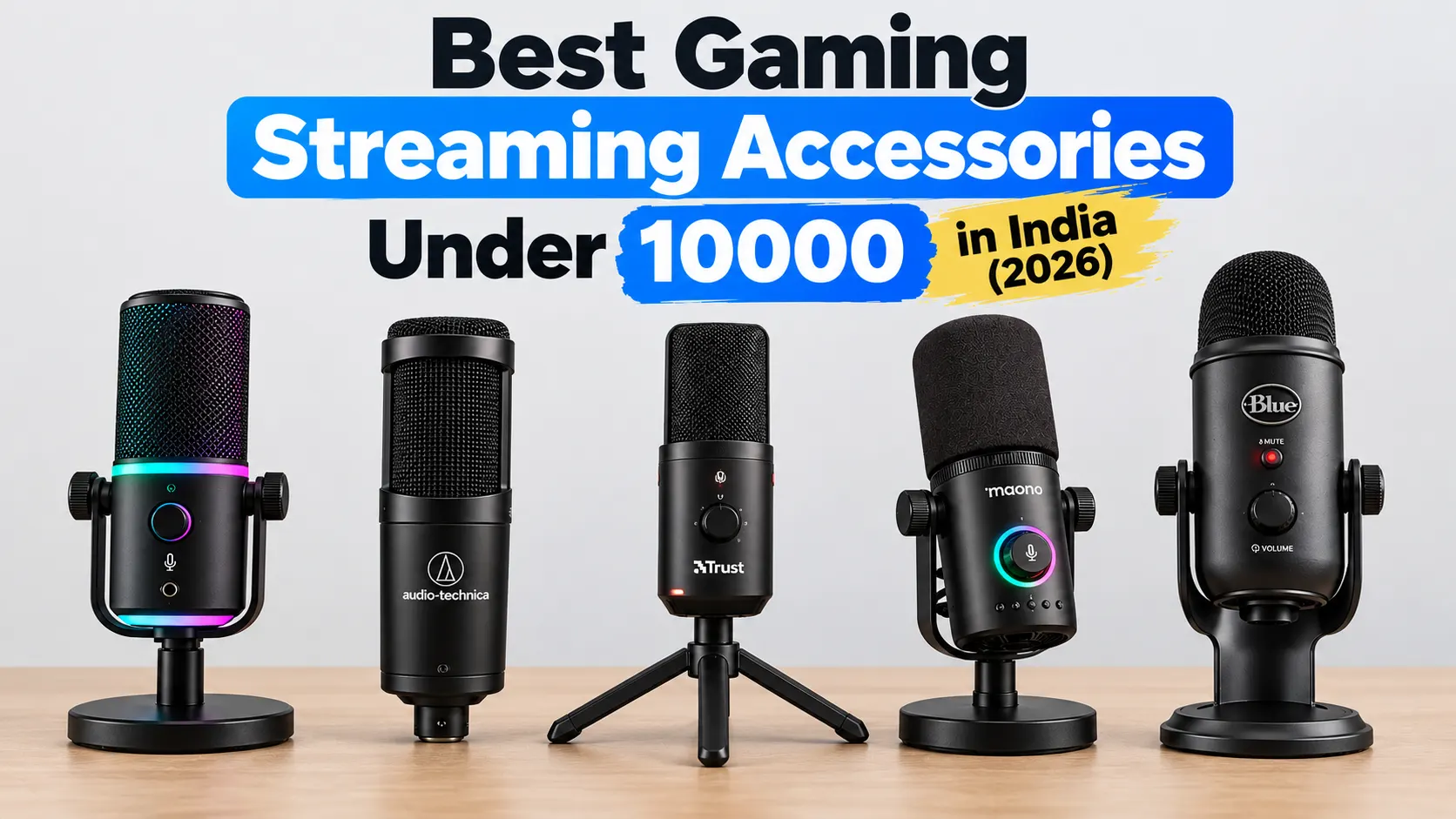 Best Gaming Streaming Accessories Under 10000